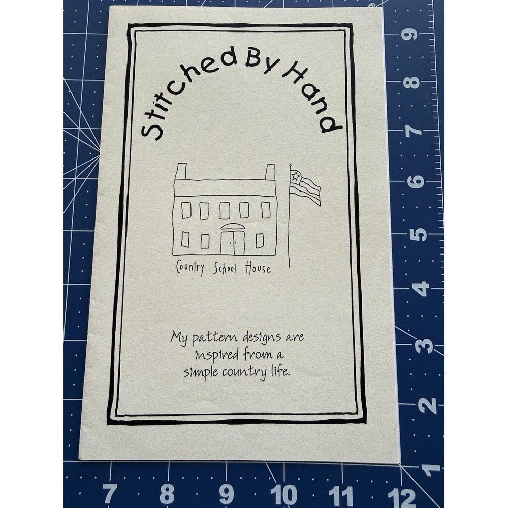 Stitched By Hand Country Schoolhouse Embroidery Pattern